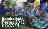 Festes 2013. Bambollada