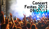 Festes 2013. Concert La Tribu