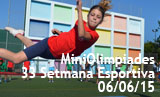 MiniOlimpiades 33 Setmana Esportiva. Galeria 1 de 2.