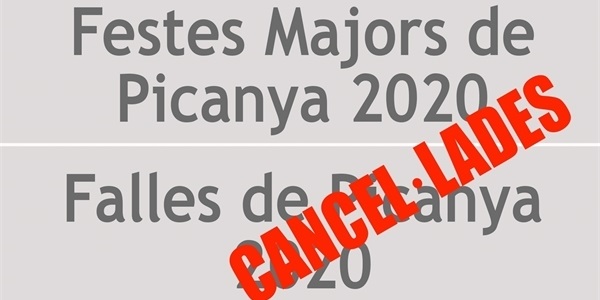 Suspeses les Festes Majors de Picanya 2020