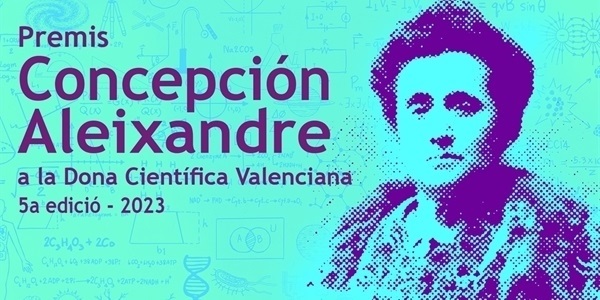 Oberta la 5a edició dels Premis Concepción Aleixandre a la Dona Cientítica Valenciana