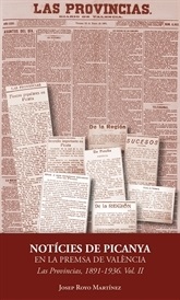 Notícies de Picanya en la premsa de València. Las Provincias, 1891-1936