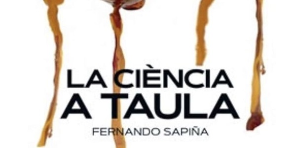Presentació del llibre "LA CIÈNCIA A TAULA"