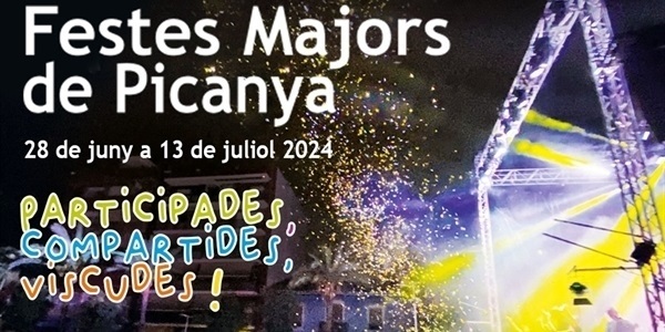 Programa complet de les Festes Majors de Picanya 2024