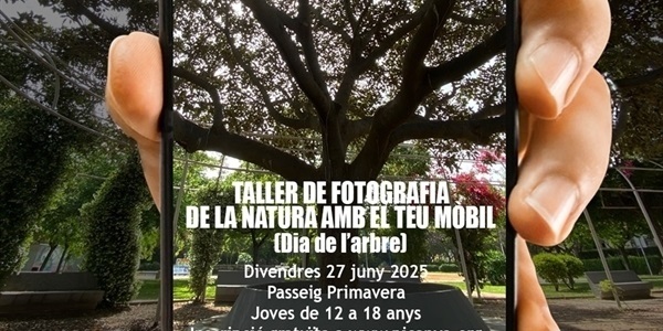 Taller de fotografia de natura (amb el teu mòbil)