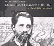 Eduardo Boscá Casanoves (1843-1924), un darwinista valenciano